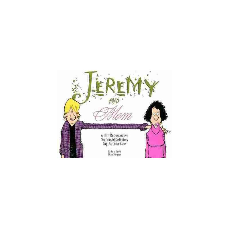 Jeremy and Mom: A Zits Retrospective You Should Definitely Buy for Your Mom