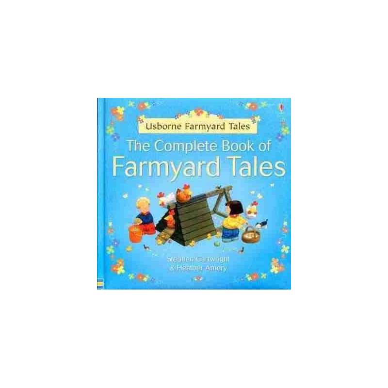 Complete Book of Farmyard Tales HB