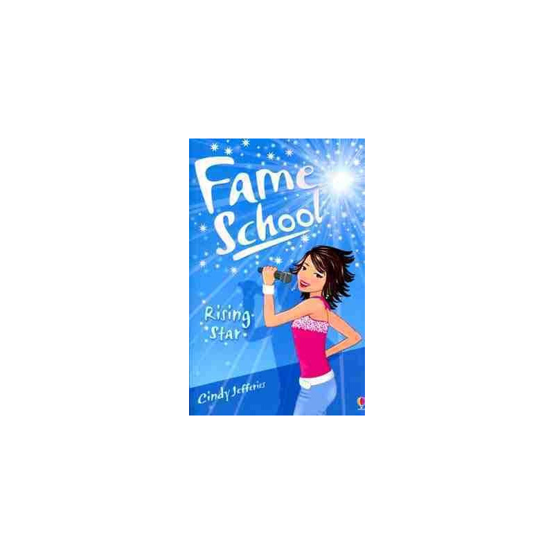 Fame School 2 : Rising Star