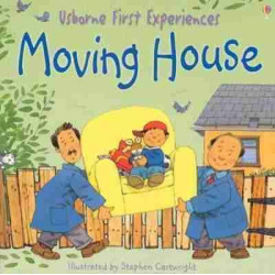 First Experiences : Moving House PB