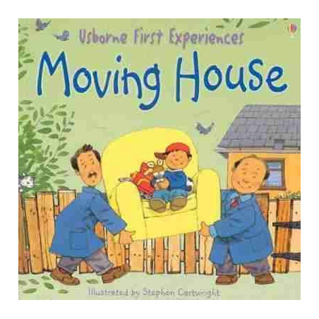 First Experiences : Moving House PB