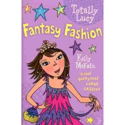 Totally Lucy 2 : Fantasy Fashion