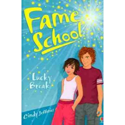 Fame School 6 : Lucky Break