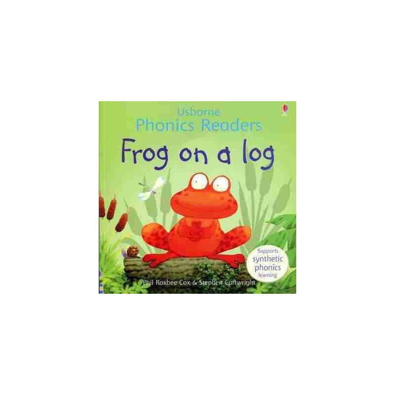 Phonics Readers : Frog on a Log PB