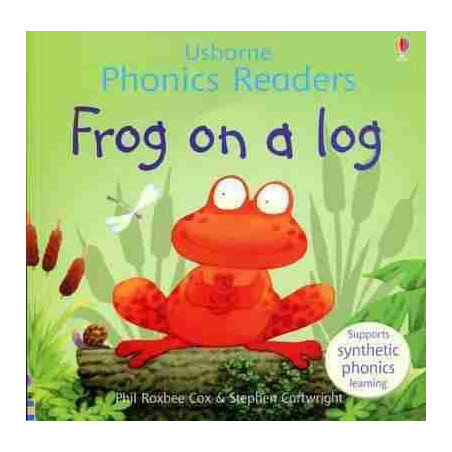 Phonics Readers : Frog on a Log PB