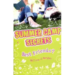 Summer Camp Secrets 3 : Best Friends?