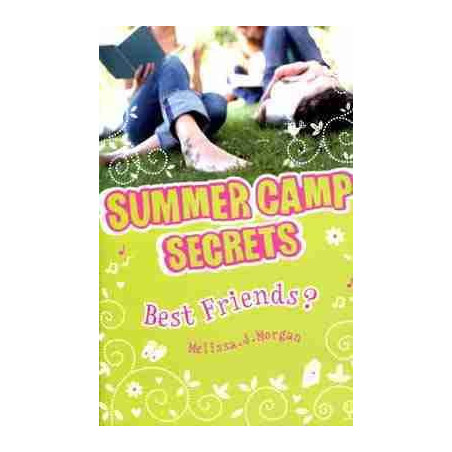 Summer Camp Secrets 3 : Best Friends?