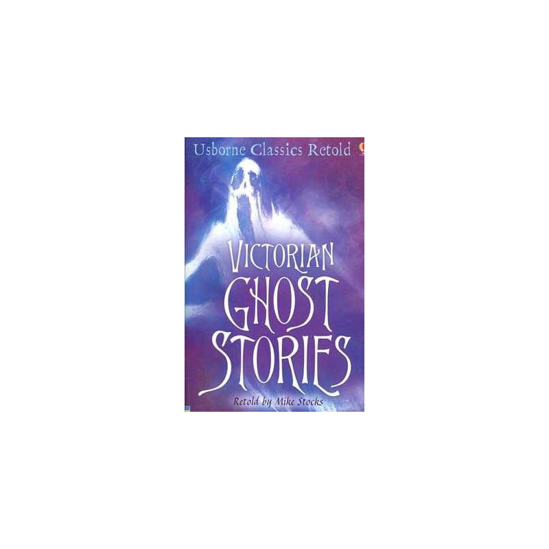 Victorian Ghost Stories