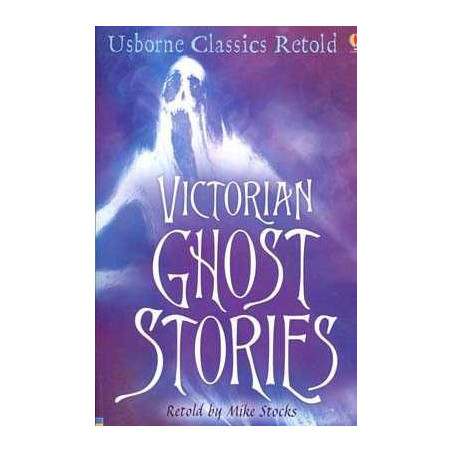 Victorian Ghost Stories