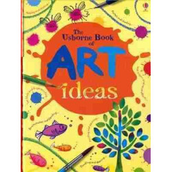 Usborne book of Art : Ideas