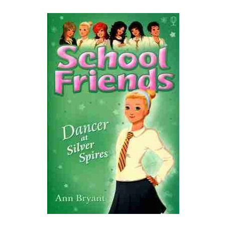 School Friends 8 : Dancer at Silver Spires