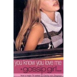 Gossip Girl 02 : You Know You Love Me (Film)