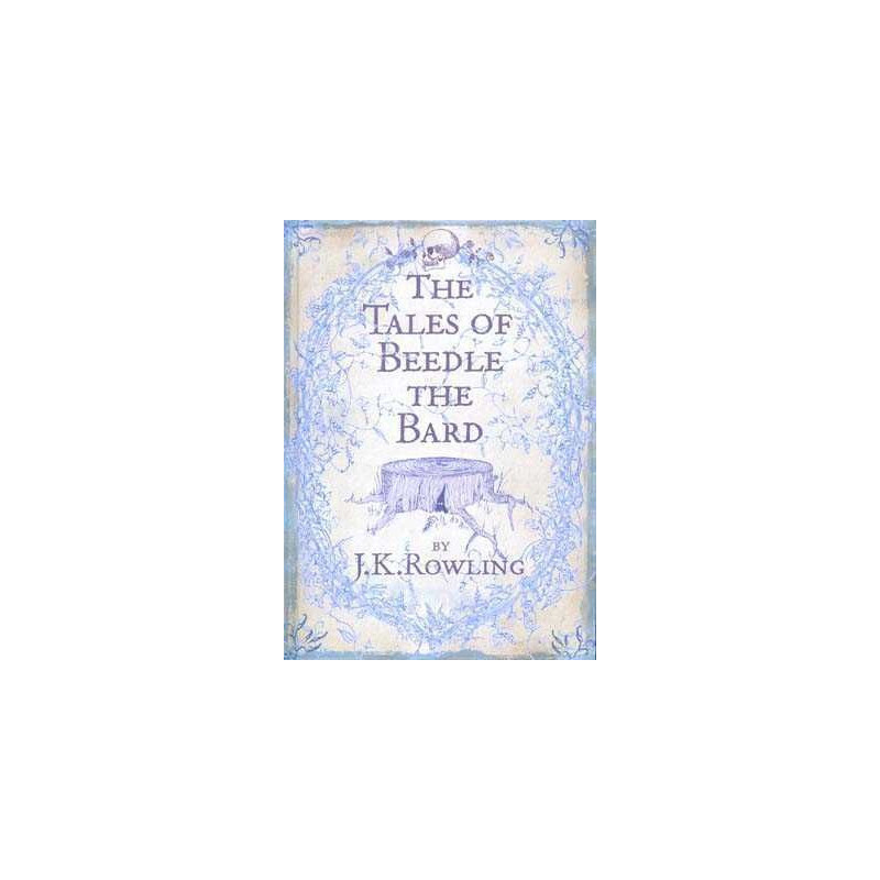 Tales of Beedle the Bard HB