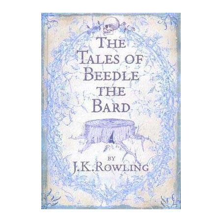 Tales of Beedle the Bard HB