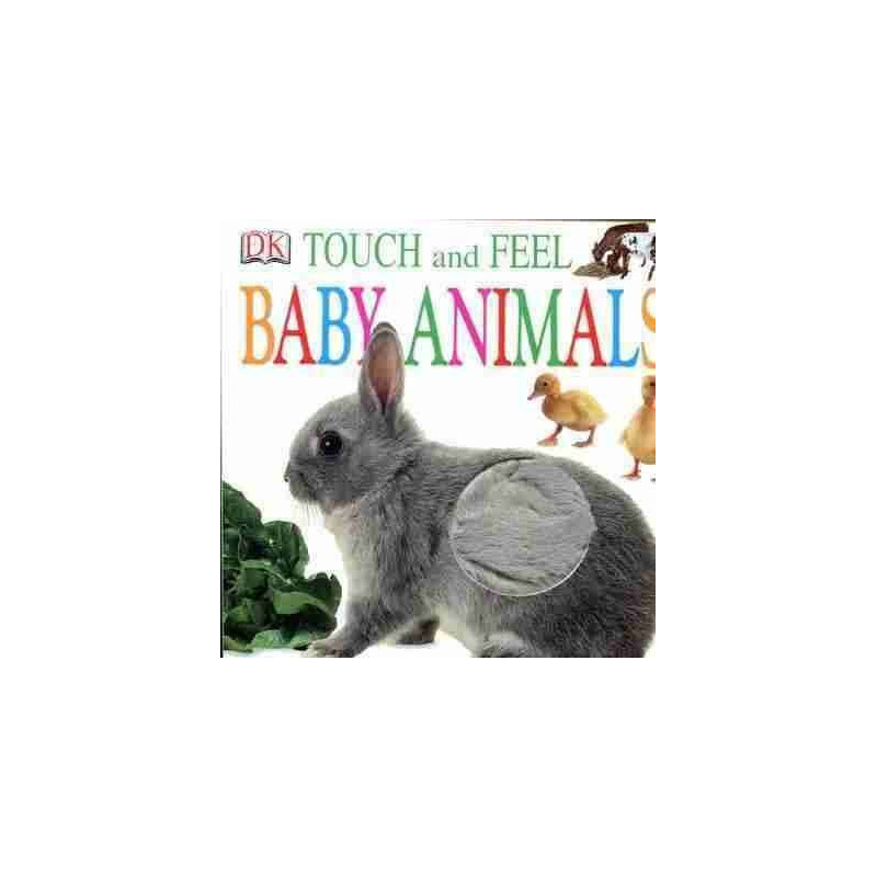 Touch and Feel Baby Animals Hb