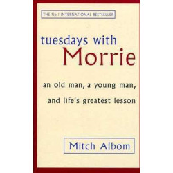 Tuesday with Morrie