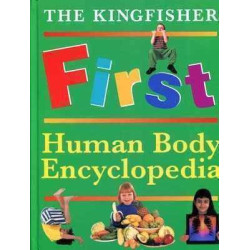 Kingfisher First Human Body Encyclopedia HB