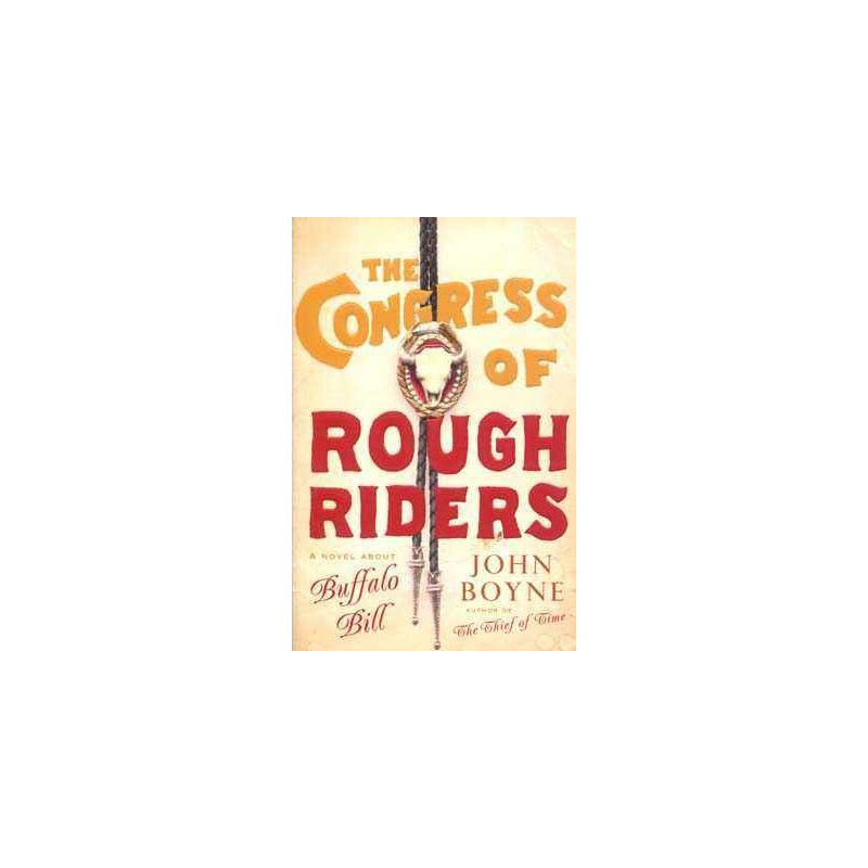 Congress of Rough Riders ( Buffalo Bill ) Pb