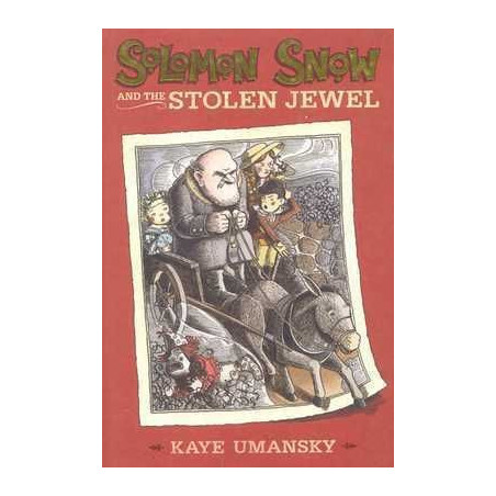 Solomon Snow and the Stolen Jewel HB