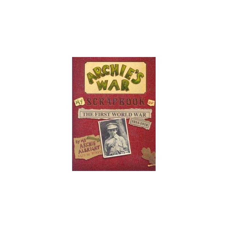 Archie's War Scrapbook HB