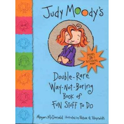 Judy Moody s :(Puzzle Book) Double-Rare-Way-Not-Boring Book of Fun Stuff to