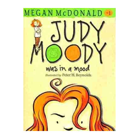 Judy Moody 1 : Was in a Mood