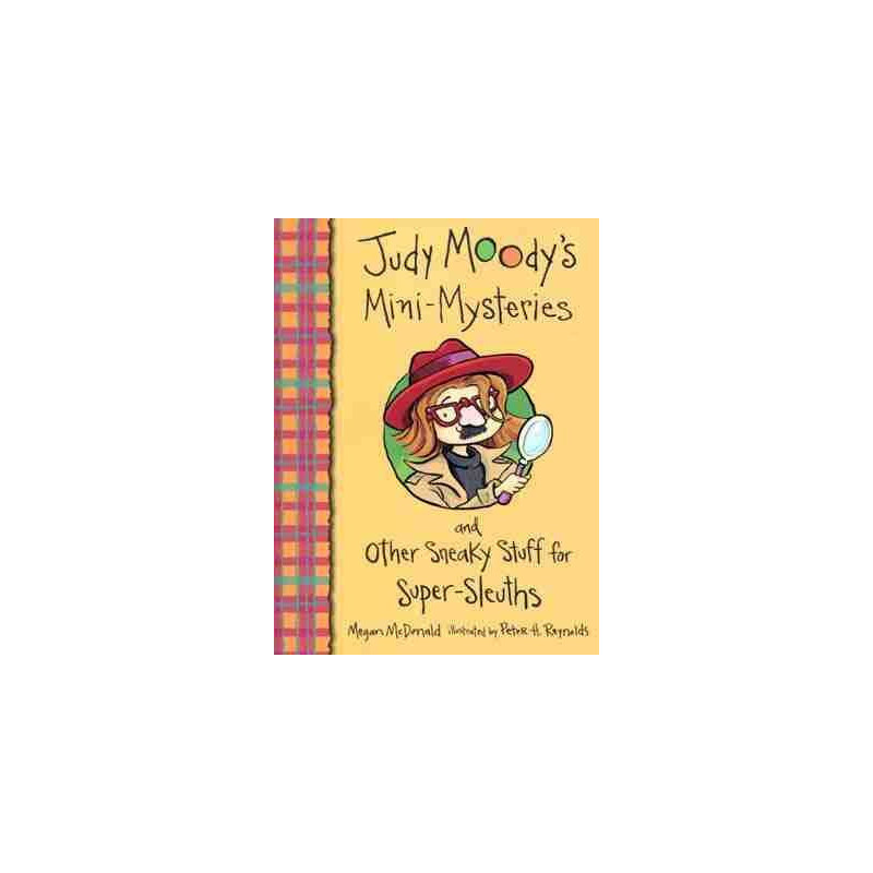 Judy Moody : Mini Misteries and other Sneaky Stuff