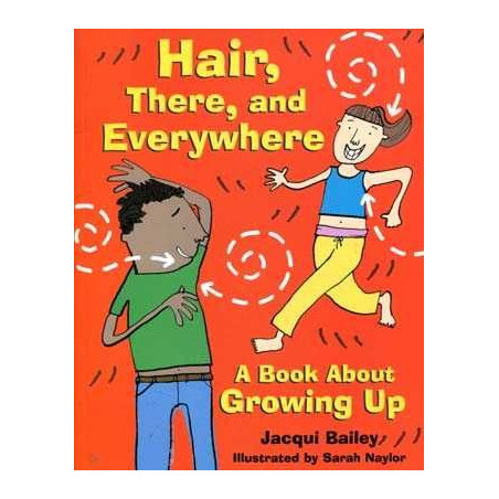 Hair there and Everywhere Growing Up PB