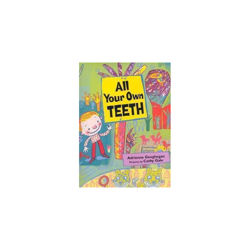 All your Own Teeth HB