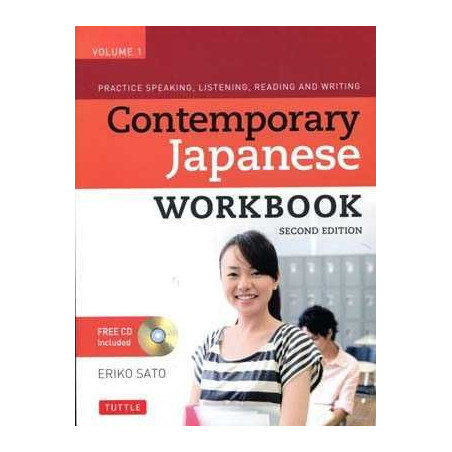 Contemporary Japanese Workbook + cd v1  Practice Speaking, Listening, Reading and Writing Japanese