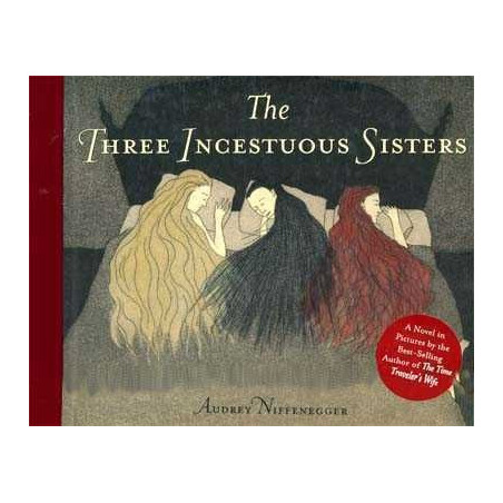 Three Incestuous Sisters HB