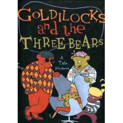 Goldolocks and the Three Bears