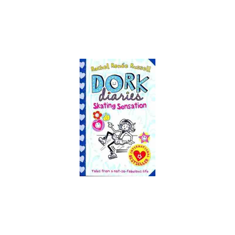 Dork Diaries 4 : Skating Sensations