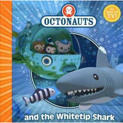 Octonauts and the Whitetip Shark