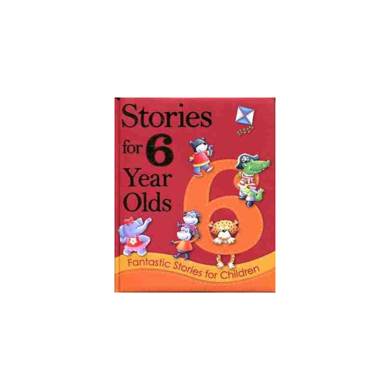 Stories for 6 Year Olds