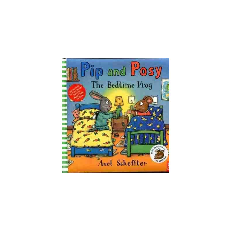 Pip and Posy the Bedtime Frog HB