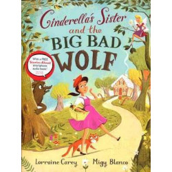 Cinderella Sister and the Big Bad Wolf