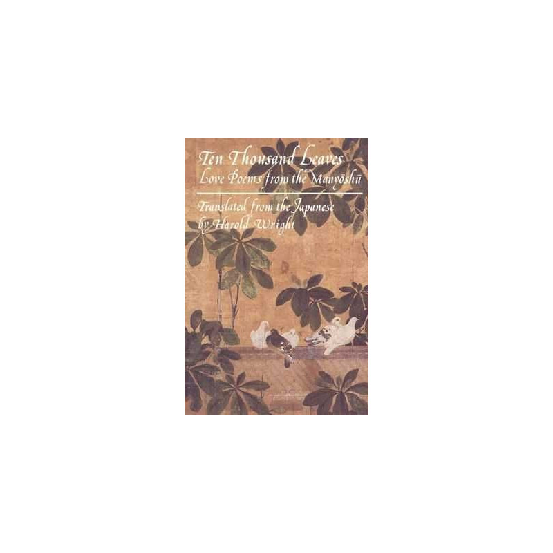 Thousand Leaves Love Poems from the Manyoshu PB