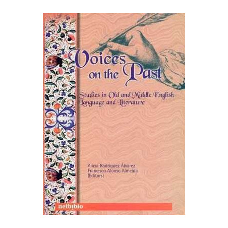 Voices on the Past : Studies in Old Middles English