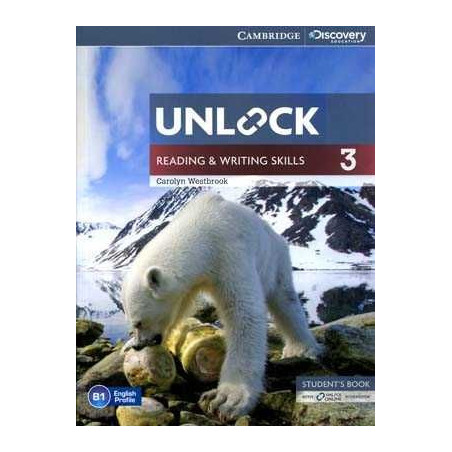 Unlock 3 Reading and Writing Skills B1 Students + Online Workbook