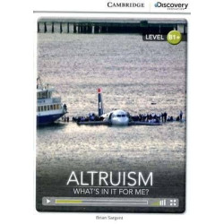 Altruism: What's in it for Me? B1+ with Online Access