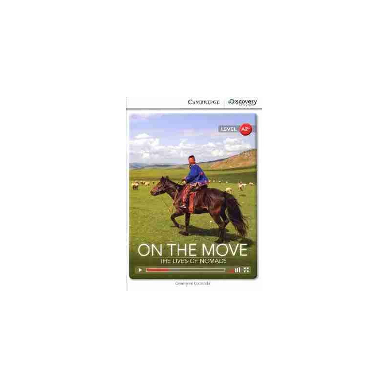 On the Move: The Lives of Nomads A2+ Audio online