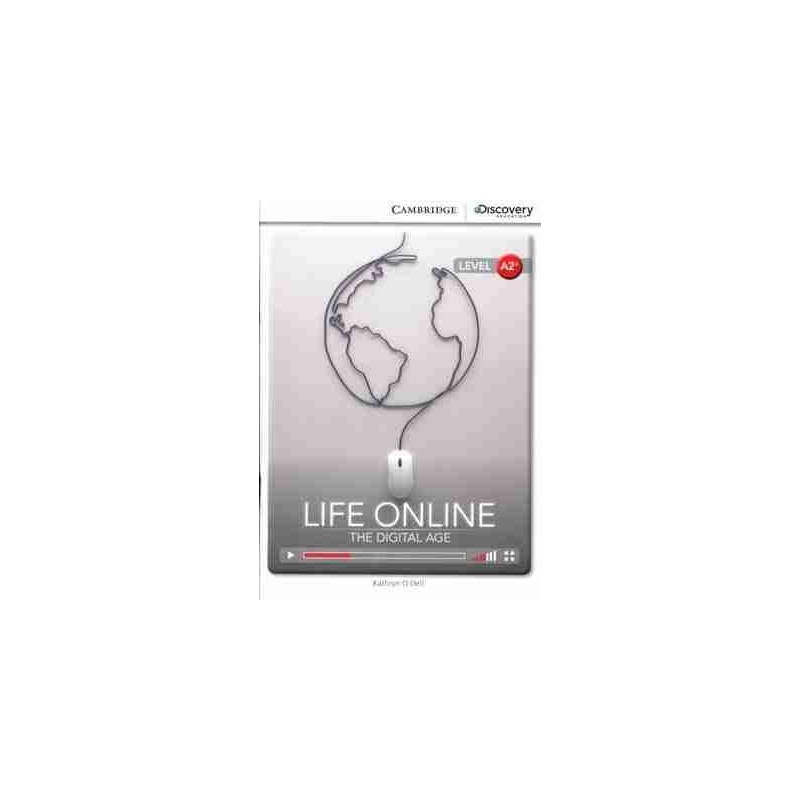 Life Online: The Digital Age A2+ Audio online