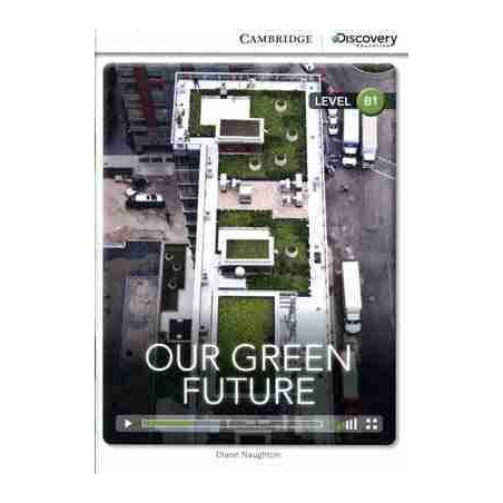 Our Green Future  B1 + Audio online