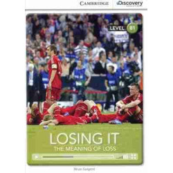 Losing It: The Meaning of Loss B1 Book with Online Access