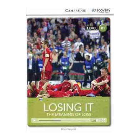 Losing It: The Meaning of Loss B1 Book with Online Access