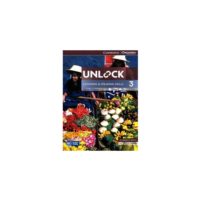 Unlock 3 Listening and Speaking Skills B1 Students + Online Workbook